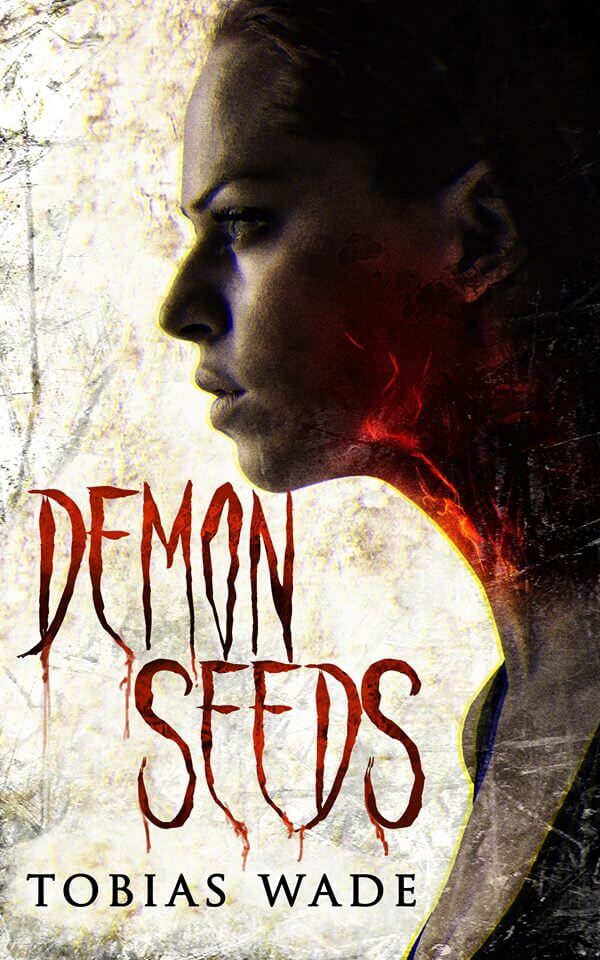 600px x 960px - Demon Seeds Front: Short horror stories